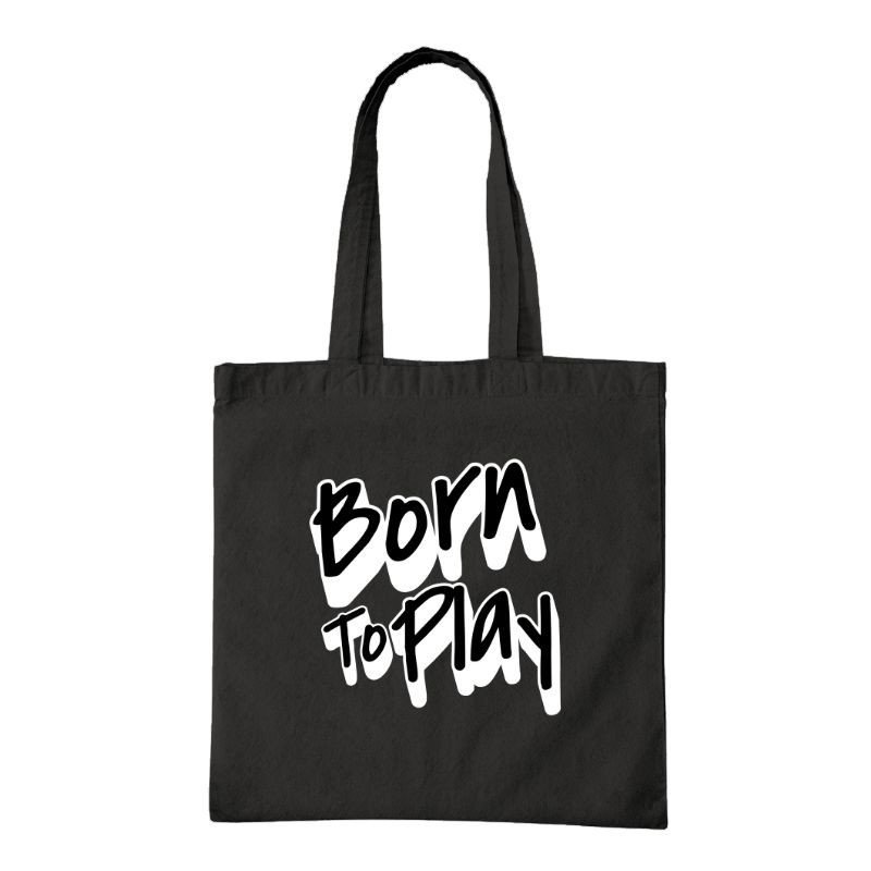 Born To Play Tote Bag