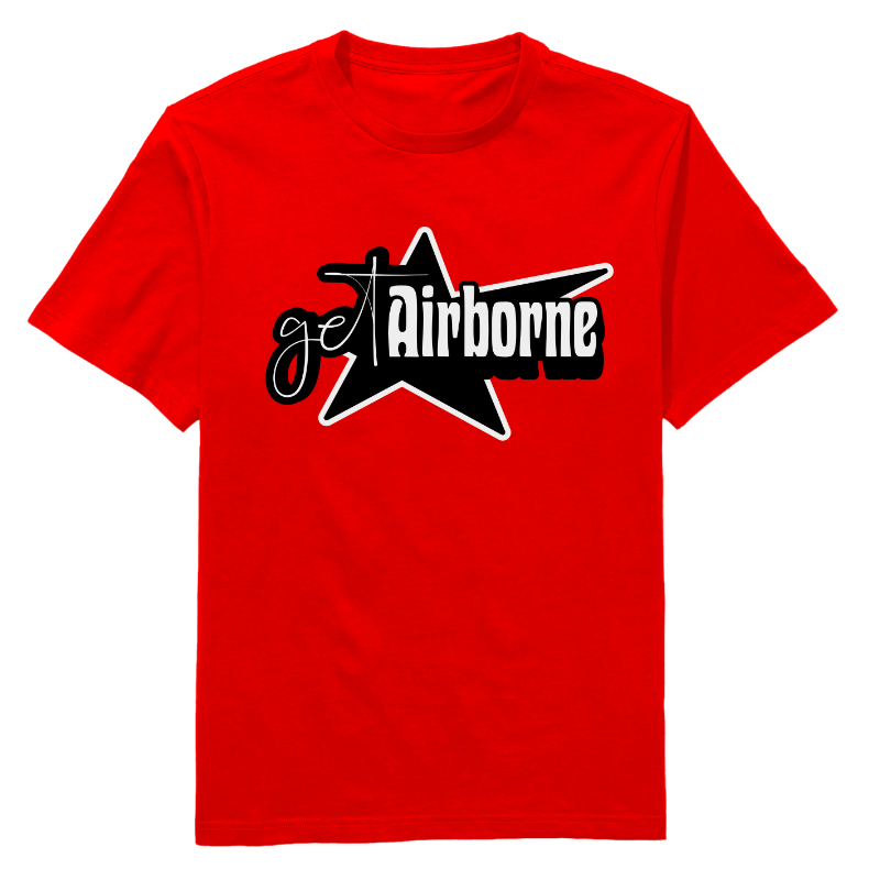 Get Airborne Round Neck T-Shirt