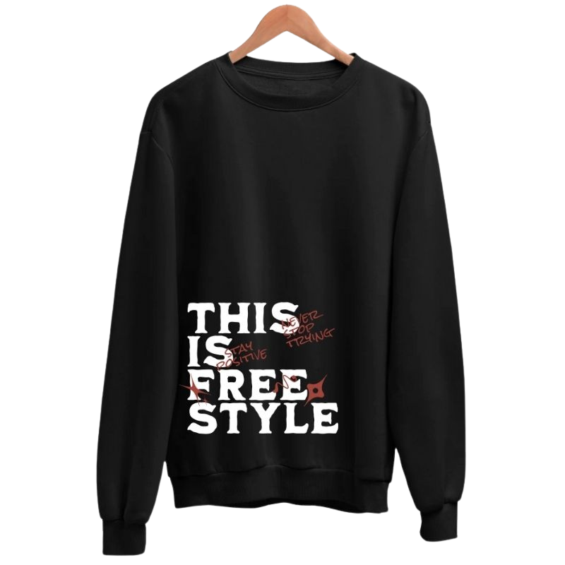 This Is Free Style Sweatshirt
