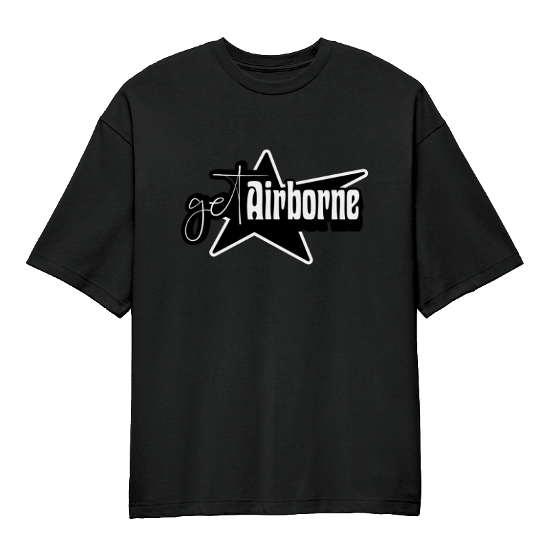 Get Airborne Oversized T-Shirt